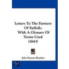 Letters to the Farmers of Suffolk door John Stevens Henslow