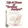 Life & Times Of  Brother Juniper door Philip Young