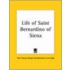 Life Of Saint Bernardino Of Siena
