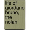 Life of Giordano Bruno, the Nolan door I. Frith