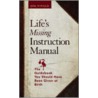 Life's Missing Instruction Manual door Joe Vitalie