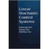 Linear Stochastic Control Systems door Goong Chen