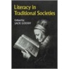 Literacy in Traditional Societies by Jack Goody
