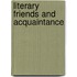 Literary Friends And Acquaintance