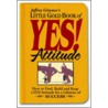 Little Gold Book of Yes! Attitude by Jeffrey Gitomer