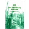 Living With Post-Traumatic Stress door William Rowan