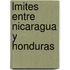 Lmites Entre Nicaragua y Honduras