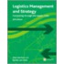 Logistics Management And Strategy