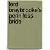 Lord Braybrooke's Penniless Bride by Elizabeth Rolls