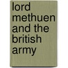 Lord Methuen And The British Army door Stephen M. Miller