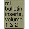 Ml Bulletin Inserts, Volume 1 & 2 door Paul Turner