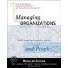 Managing Organizations and People by Randall S. Schuler