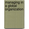 Managing in a Global Organization by Carol Kinsey Gorman