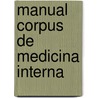Manual Corpus de Medicina Interna door Sergio Bartolomei