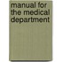 Manual For The Medical Department