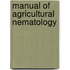 Manual Of Agricultural Nematology