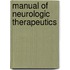 Manual of Neurologic Therapeutics