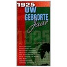 Uw geboortejaar 1925