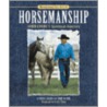 Mastering The Art Of Horsemanship door Tammy Jo Lyons
