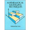 Mathematical Modelling Techniques door Rutherford Aris