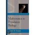 Mathematics In Population Biology