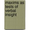Maxims As Tests Of Verbal Insight by Eleanor Isabelle Keller