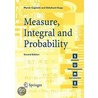 Measure, Integral and Probability door Peter Ekkehard Kopp