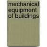 Mechanical Equipment Of Buildings door Louis Allen Harding