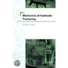 Mechanics of Hydraulic Fracturing door Ching H. Yew