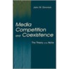 Media Competition and Coexistence door John W. Dimmick