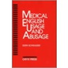 Medical English Usage and Abusage by Edith Schwager