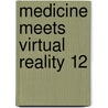 Medicine Meets Virtual Reality 12 door Onbekend