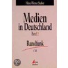 Medien in Deutschland 2. Rundfunk door Heinz-Werner Stuiber