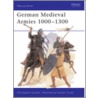 Medieval German Armies, 1000-1300 door Gravett Christopher