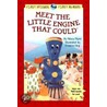 Meet the Little Engine That Could by Watty Piper