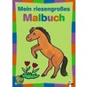 Mein riesengroßes Malbuch. Pferd door Onbekend