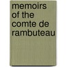 Memoirs Of The Comte De Rambuteau by Claude Philibert Barthelot Rambuteau