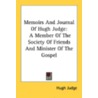 Memoirs and Journal of Hugh Judge door Hugh Judge