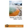 Memoirs of the Hon. Walter Lowrie by Walter Macon Lowrie