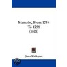 Memoirs, From 1754 To 1758 (1821) by James Waldegrave