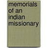 Memorials Of An Indian Missionary door Onbekend