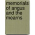 Memorials Of Angus And The Mearns