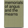Memorials Of Angus And The Mearns door Andrew Jervise