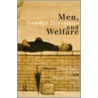 Men, Gender Divisions and Welfare door Jeanette Edwards