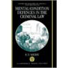 Mental Condition Defences Omclj C by R.D. MacKay