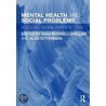 Mental Health And Social Problems by Unknown