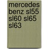 Mercedes Benz Sl55 Sl60 Sl65 Sl63 door Onbekend