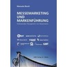 Messemarketing und Markenführung door Manuela Bosch