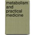 Metabolism And Practical Medicine