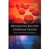 Methadone-Related Overdose Deaths by Unknown